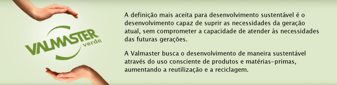 Valmaster Verde - Sustentabilidade